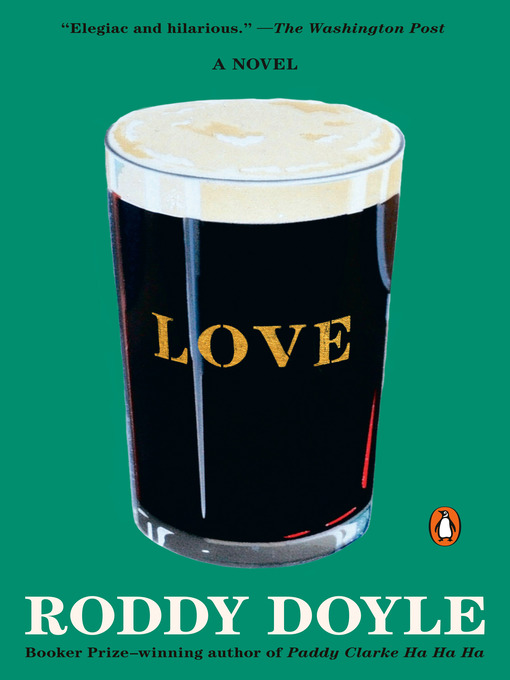 Title details for Love by Roddy Doyle - Available